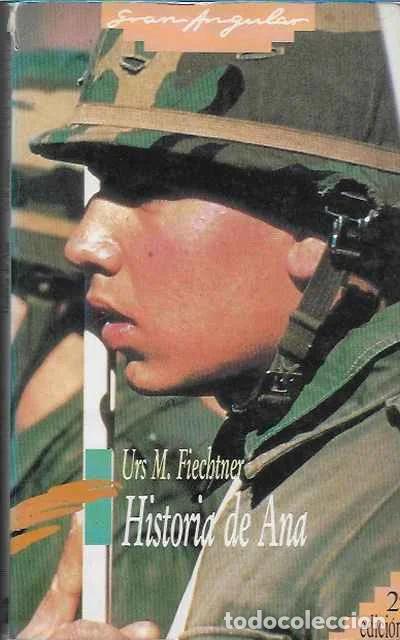 Livres d'occasion: Historia de Ana - Urs M. Fiechtner