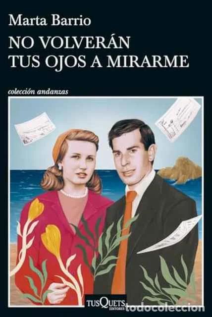 Libros de segunda mano: No volver&aacute;n tus ojos a mirarme - Marta Barrio