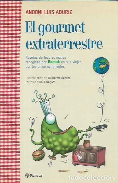 Libros de segunda mano: El gourmet extraterrestre - Andoni Luis Aduriz