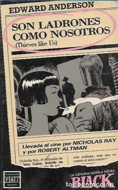 Libros de segunda mano: Son ladrones como nosotros - Edward Anderson
