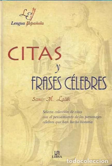 Libros de segunda mano: Citas y frases c&eacute;lebres - Samir M. La&acirc;bi - Foto 1