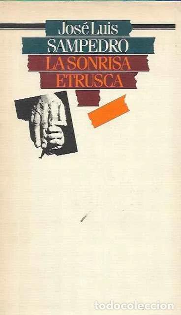 Libros de segunda mano: La sonrisa etrusca - Jos&eacute; Luis Sampedro