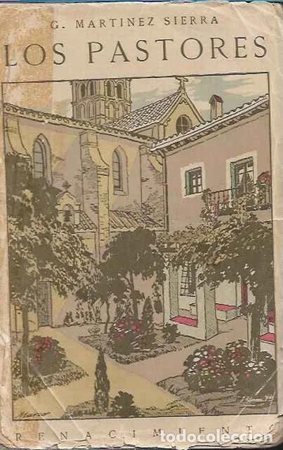 Libros de segunda mano: Los pastores - G. Martinez Sierra