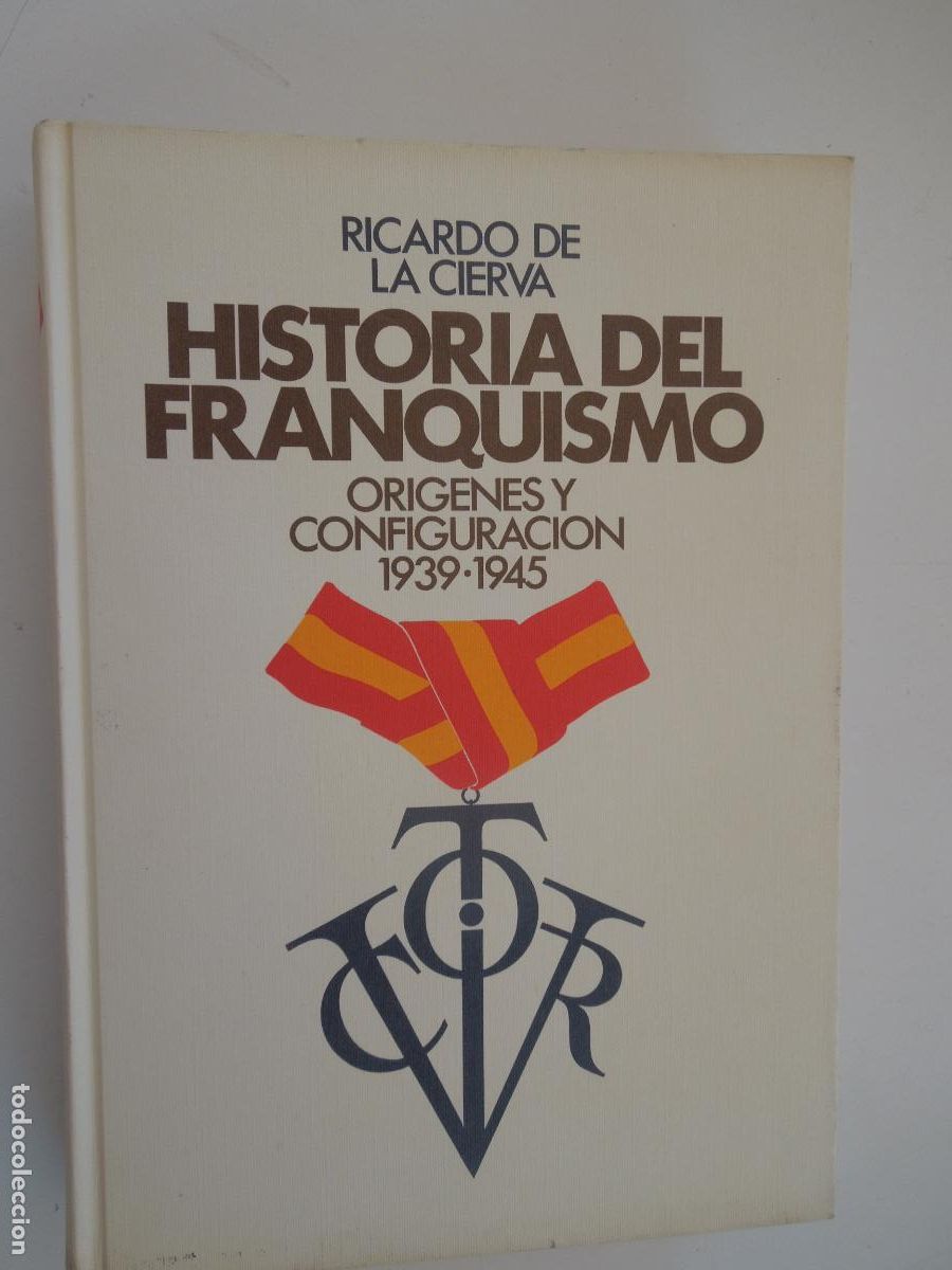 Libros de segunda mano: HISTORIA DEL FRANQUISMO ORIGENES Y CONFIGURACI&Oacute;N 1939.194-RICARDO DE LA CIERVA-EDIT. PLANETA 1976.