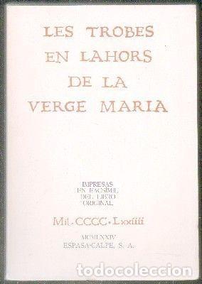 Libros de segunda mano: LES TROBES EN LAHORS DE LA VERGE MARIA. A-FACSIMIL-229