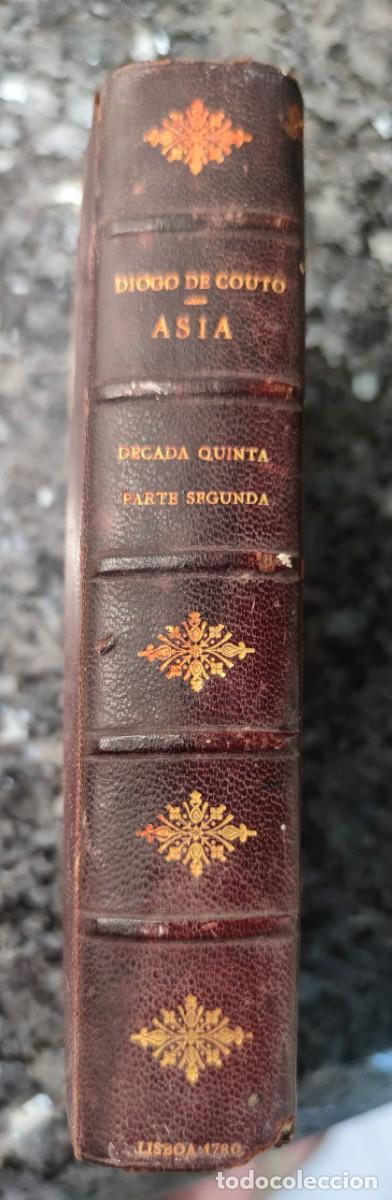 Libros de segunda mano: Da Asia de Diogo de Couto. D&eacute;cada Quinta, parte segunda 1780