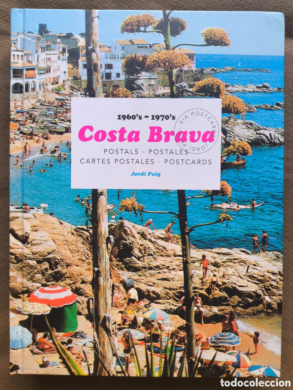 Libros de segunda mano: COSTA BRAVA POSTALS LIBRE 1960 - 1970