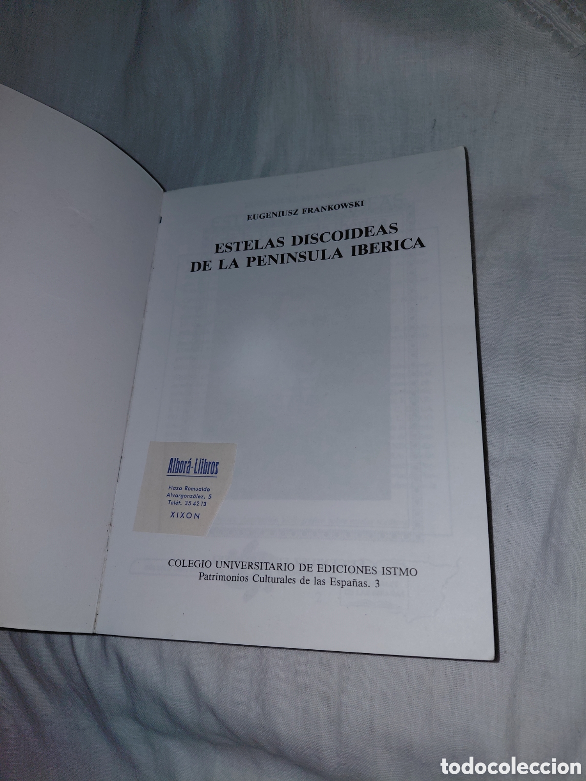 Libros de segunda mano: ESTELAS DISCOIDEAS DE LA PENINSULA IBERICA.EUGENIUSZ FRANKOWSKI.EDICIONES ISTMO 1989 - Foto 3
