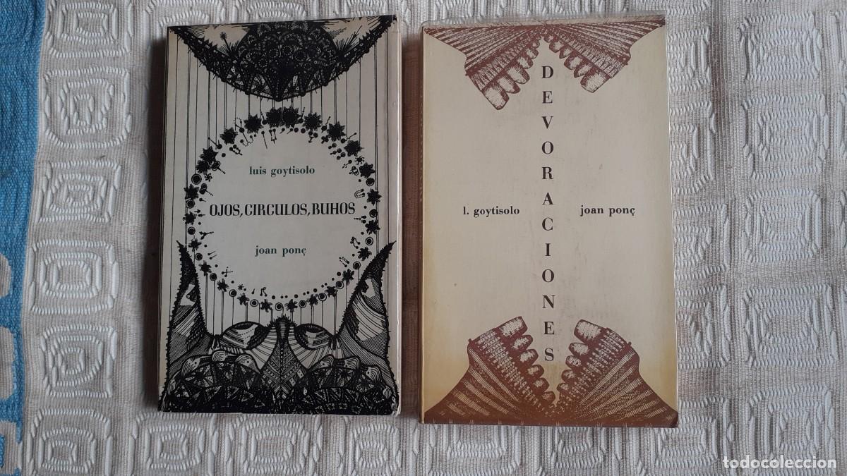 Libros de segunda mano: 2 libros: Devoraciones/ Ojos, c&iacute;rculos, b&uacute;hos.- Luis Goytisolo (Anagrama)
