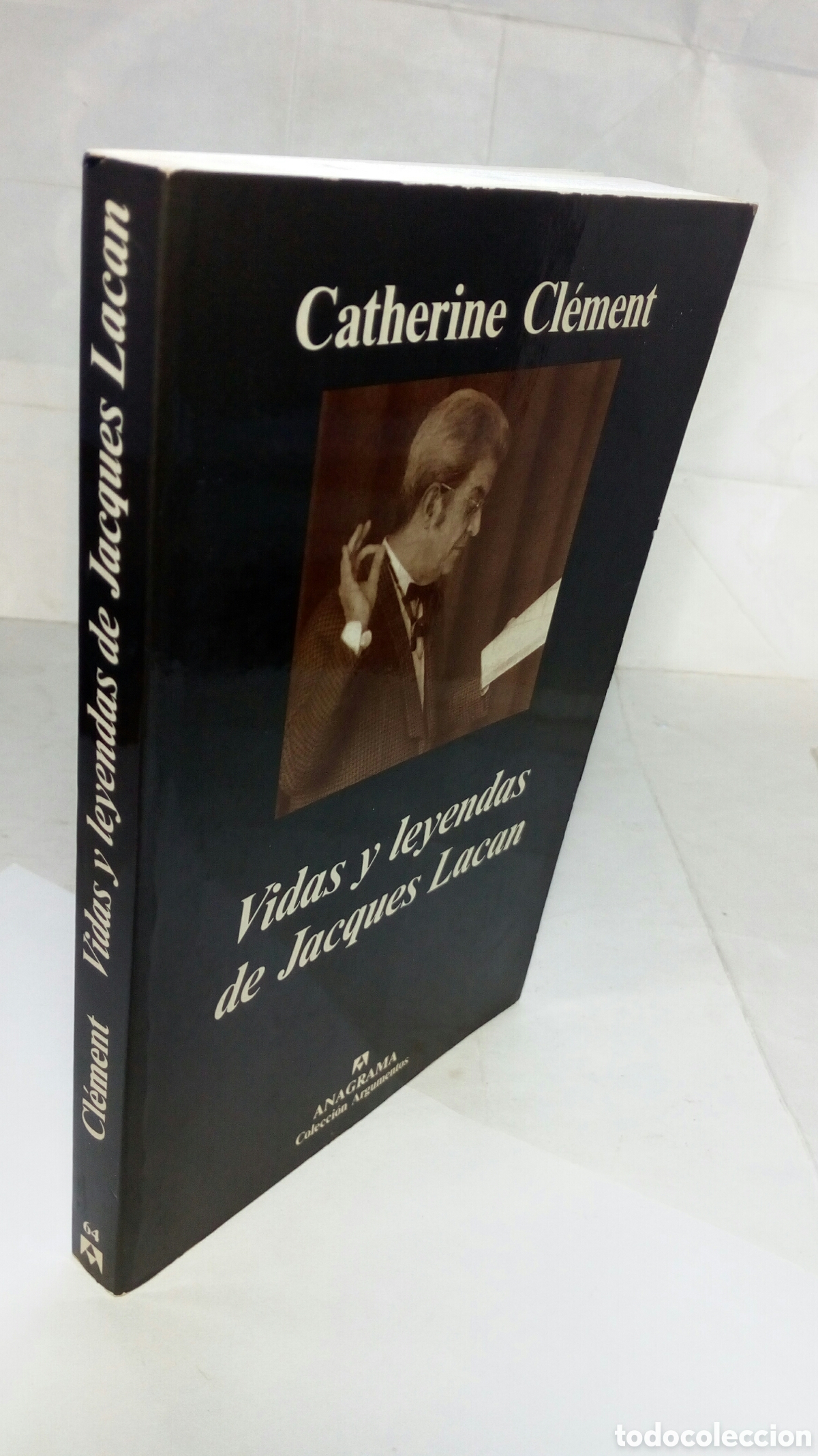 Libros de segunda mano: Vidas y leyendas de Jacques Lacan. Catherine Cl&eacute;ment. - Foto 6