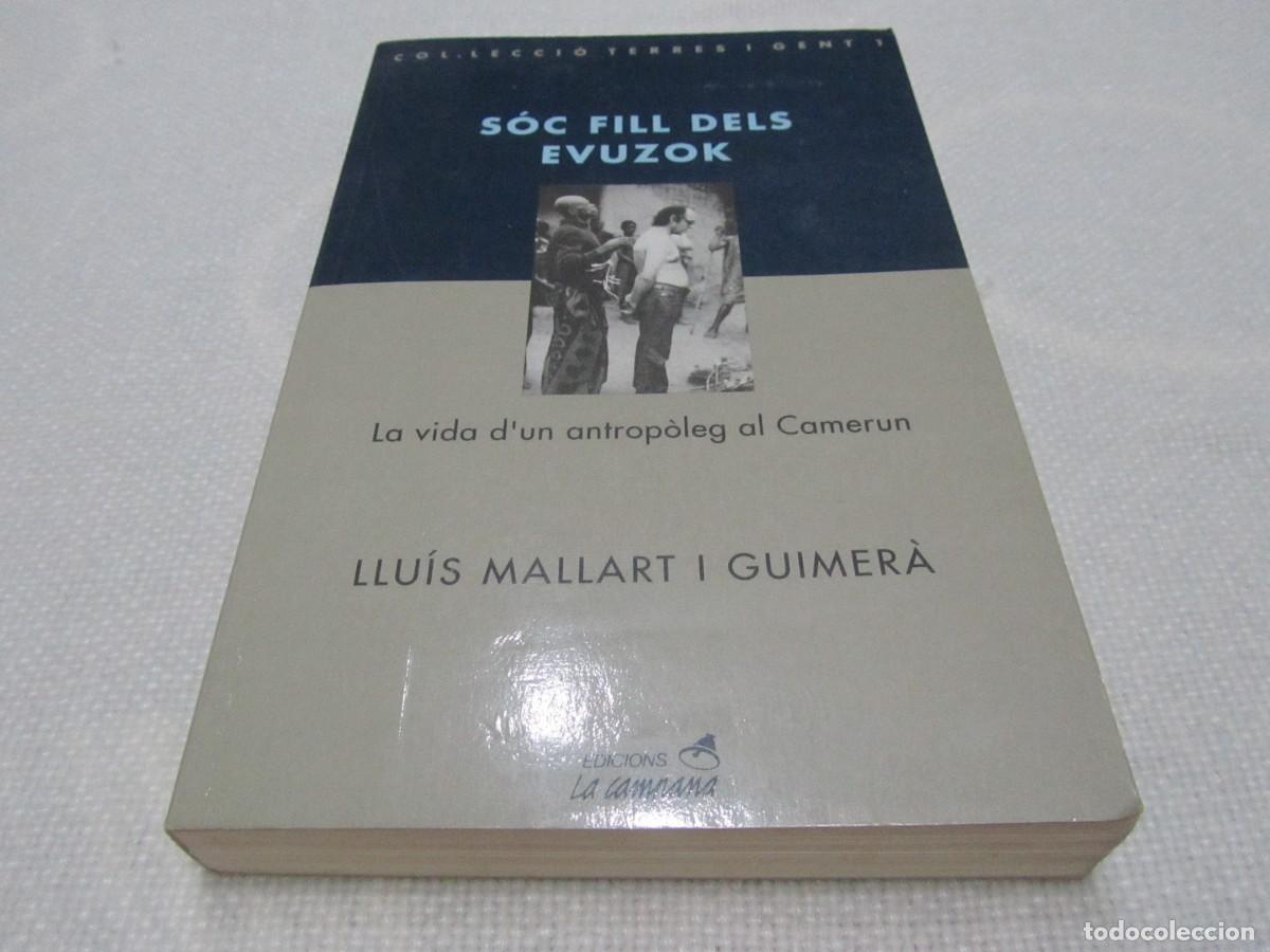 Libros de segunda mano: SOC FILL DELS EVUZOK, LIBRO DE LLUIS MALLART I GUIMERA, EDICIONS LA CAMPANA,1&ordf; EDICION OCTUBRE 1992