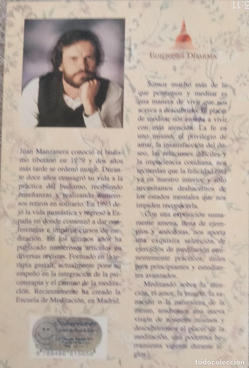 Libros de segunda mano: Juan Manazanera-El placer de meditar.Ed Dharma.2000. - Foto 2