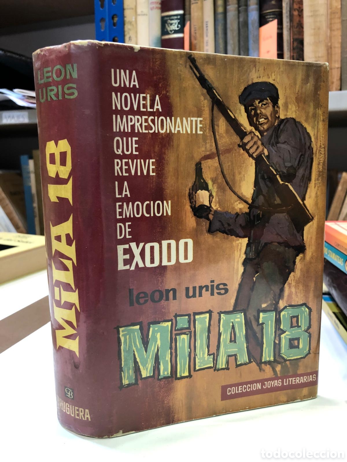 Livres d'occasion: Mila 18 - Leon Uris (Bruguera)