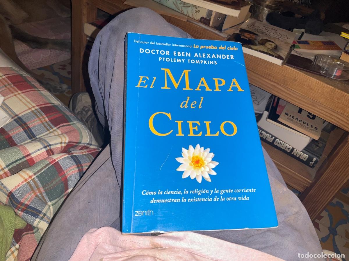 Libros de segunda mano: EL MAPA DEL CIELO / DOCTOR EBEN ALEXANDER- PTOLEMY TOMPKINS . ZENITH 2015