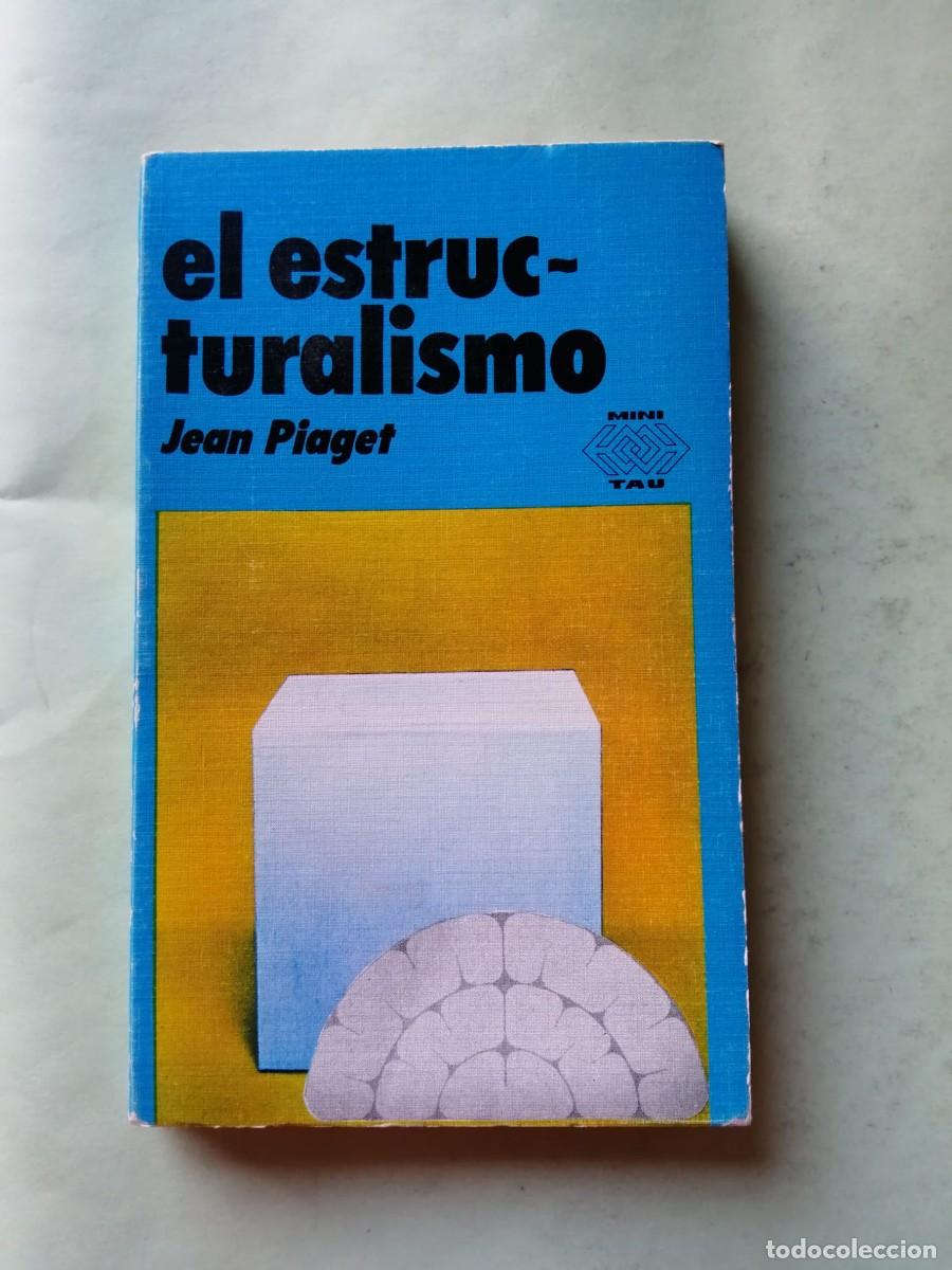 Libros de segunda mano: EL ESTRUCTURALISMO (JEAN PIAGET)