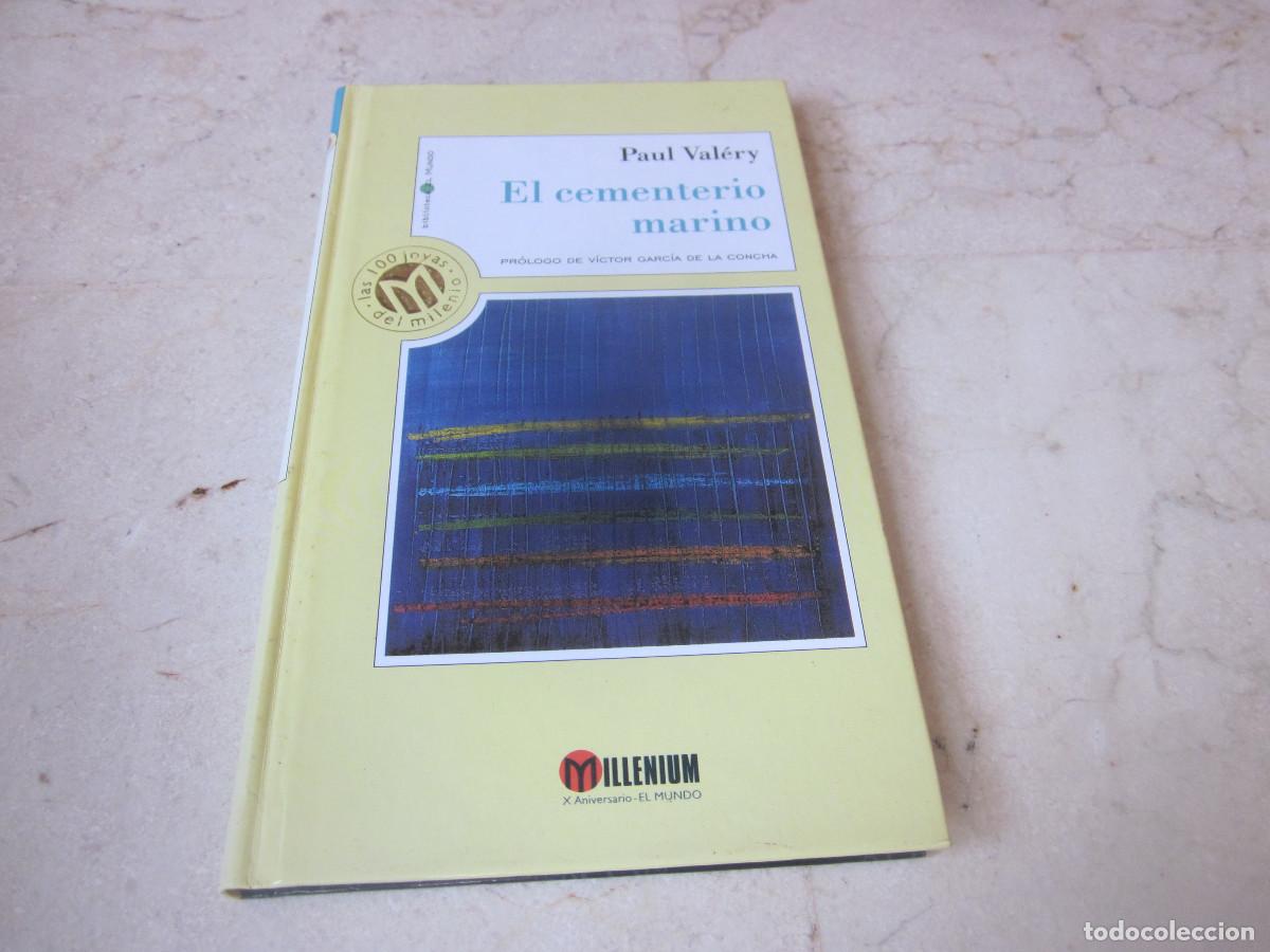 Libros de segunda mano: PAUL VALERY - EL CEMENTERIO MARINO - EL MUNDO 1999