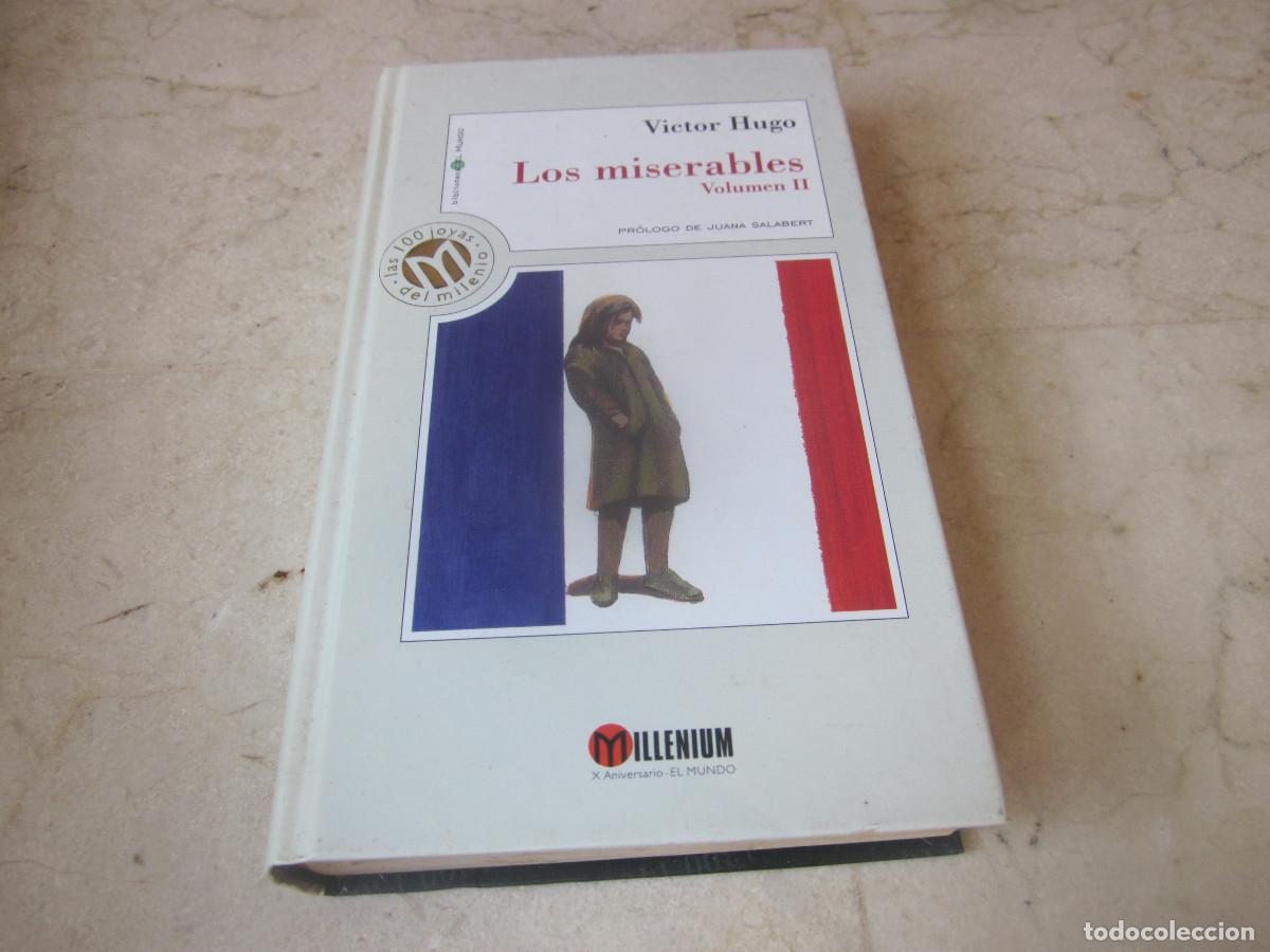 Libros de segunda mano: VICTOR HUGO - LOS MISERABLES VOLUMEN II - EL MUNDO 1999