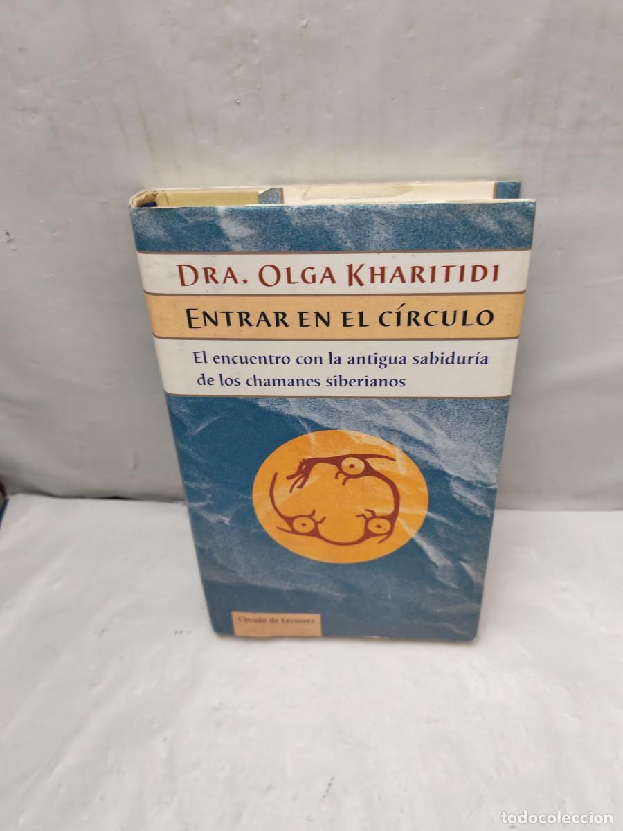Second hand books: Entrar en el c&iacute;rculo. El encuentro con la antigua sabidur&iacute;a de los chamanes siberianos (tapa dura)