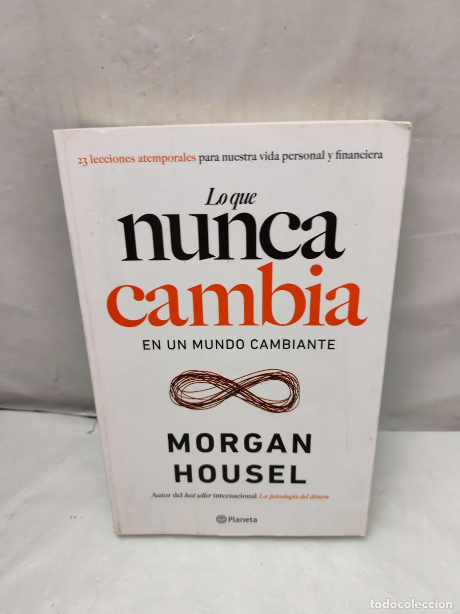 Second hand books: Lo que nunca cambia en un mundo cambiante (Primera edici&oacute;n)