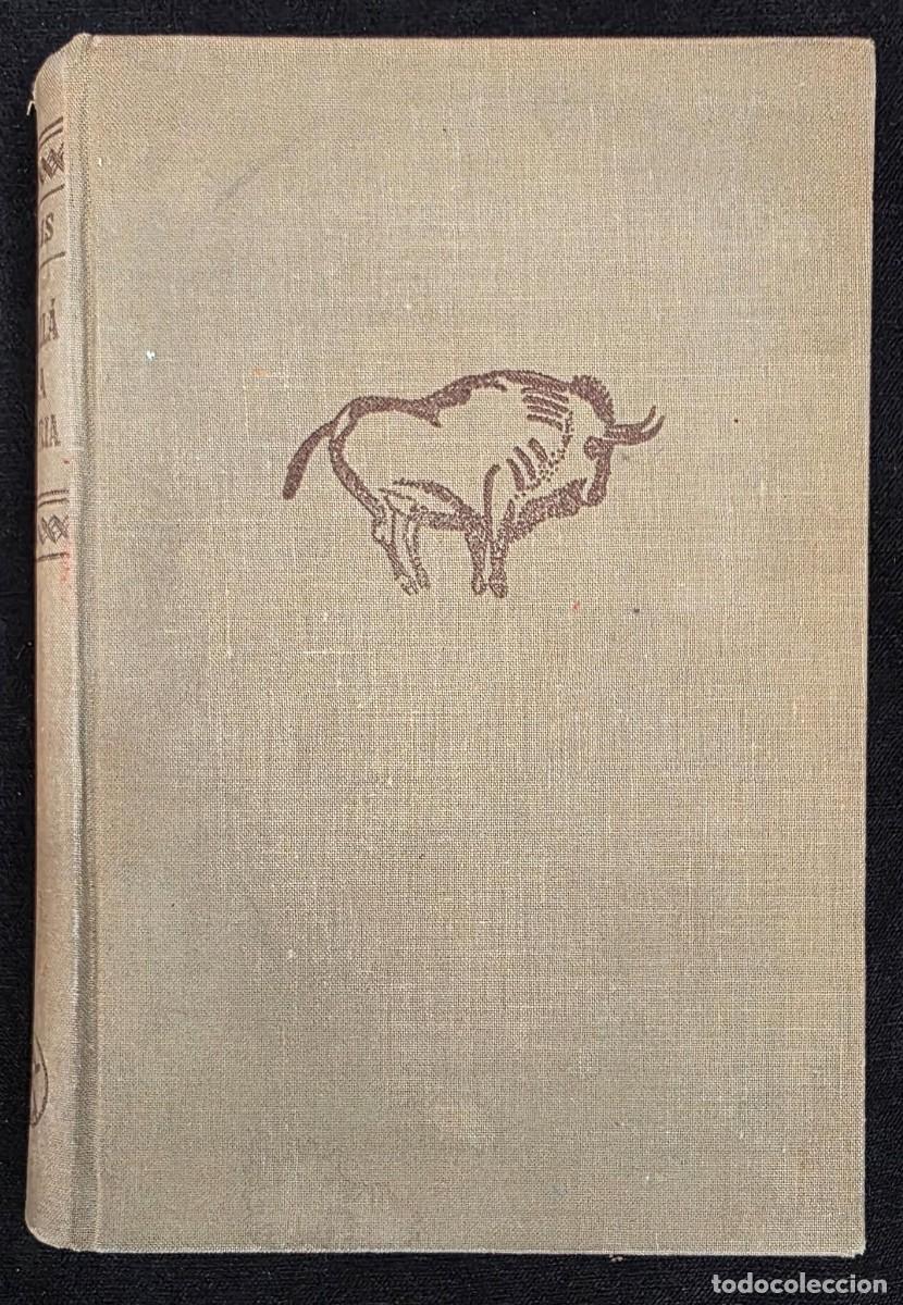 Libros de segunda mano: L.427 Libro Antiguo M&aacute;s All&aacute; de la Historia William Howells Editorial Labor Antropolog&iacute;a 19x13 cm