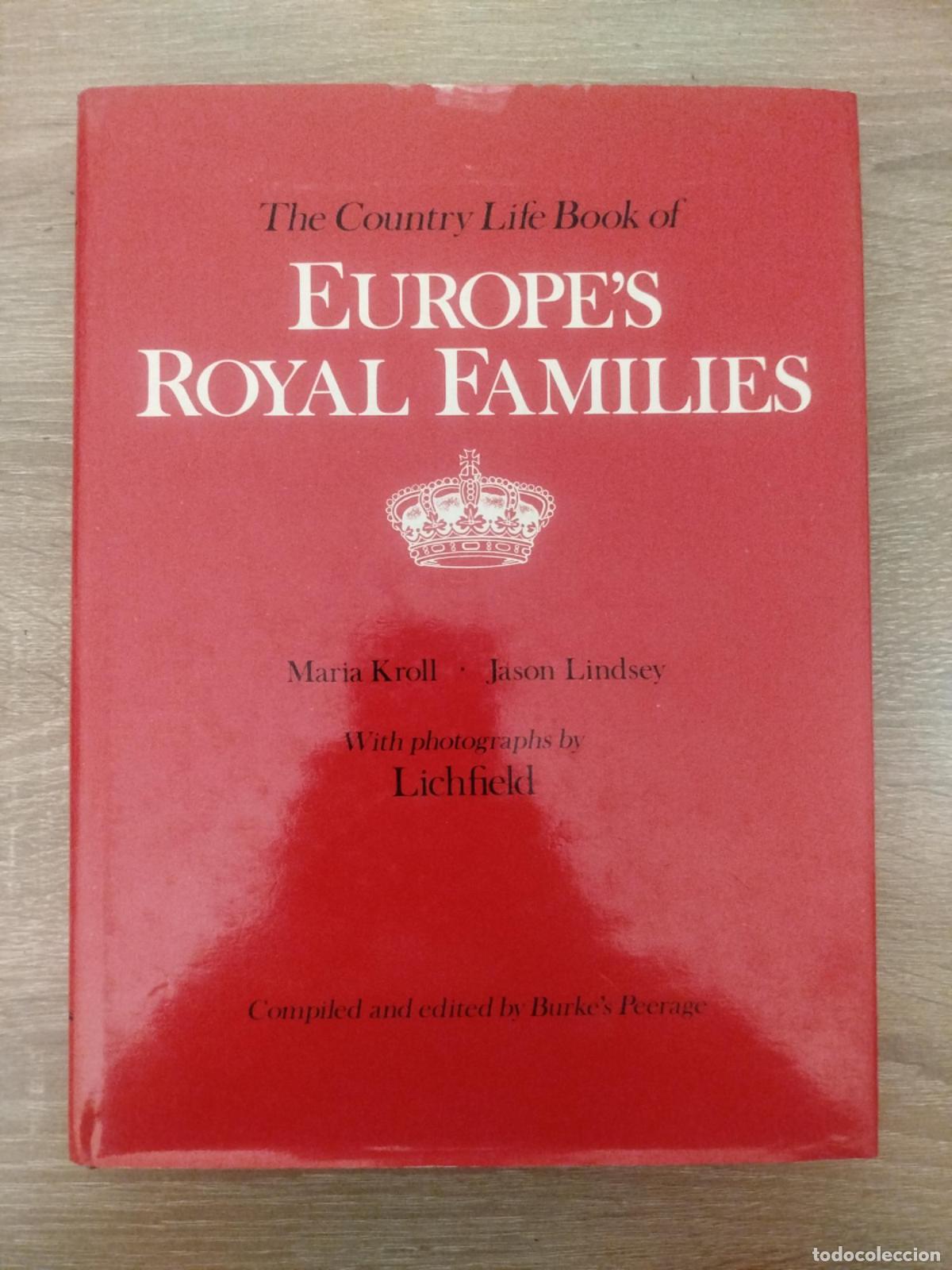 Libros de segunda mano: The Country Life Book of Europe's Royal Families - Kroll, Maria