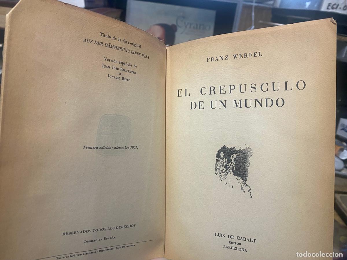 Libros de segunda mano: EL CREPUSCULO DEL MUNDO, FRANZ WERFEL, LUIS DE CARALT EDITOR