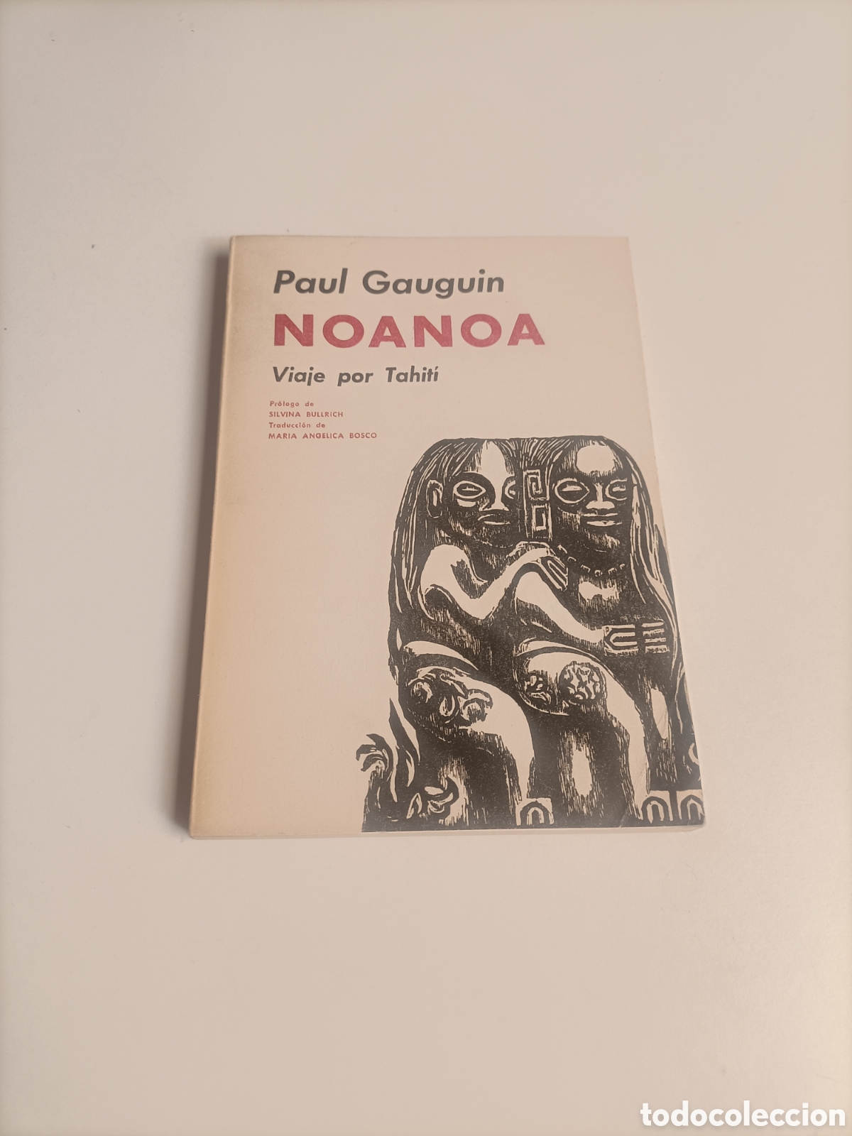 Libros de segunda mano: Noanoa Paul Gauguin. Viaje por Hait&iacute;