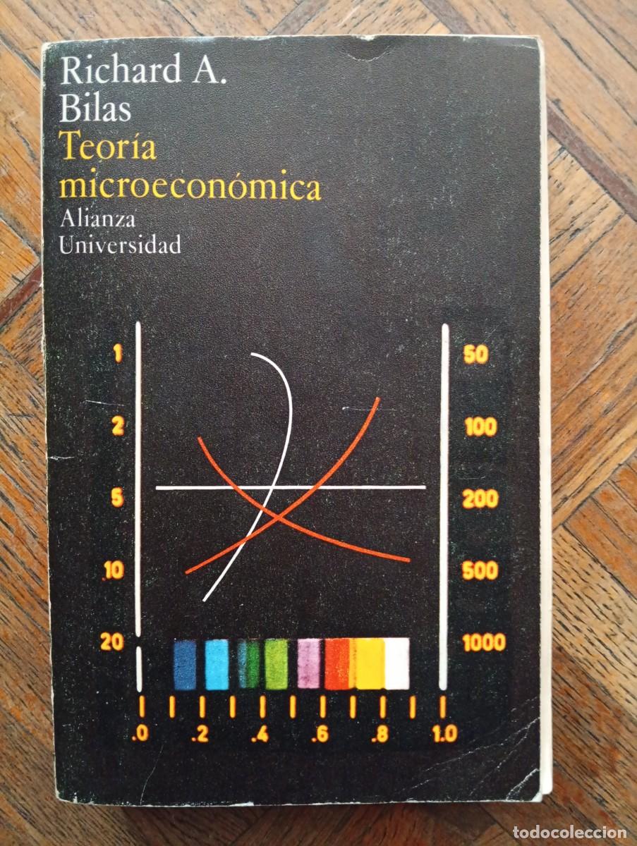 Libros de segunda mano: Richard Bilas. Teor&iacute;a microecon&oacute;mica - Foto 1