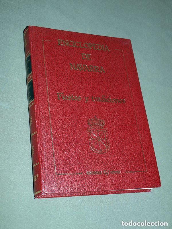 Libros de segunda mano: ENCICLOPEDIA DE NAVARRA. TEM&Aacute;TICA 2. FIESTAS Y TRADICIONES. Alfredo FELIU CORCUERA. HERPER, 1987 +++