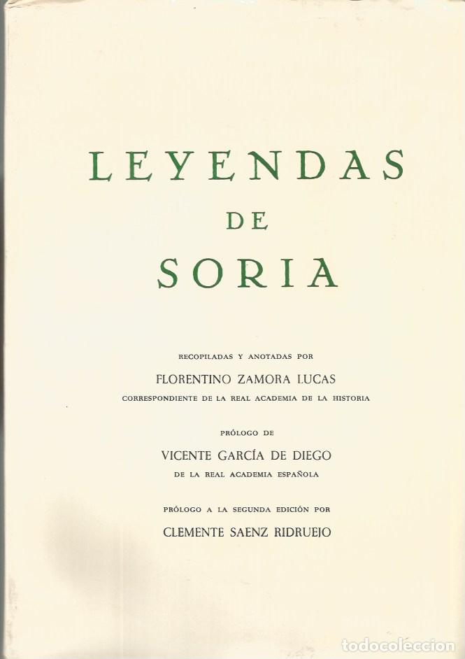 Libros de segunda mano: LEYENDAS DE SORIA - FLORENTINO ZAMORA LUCAS