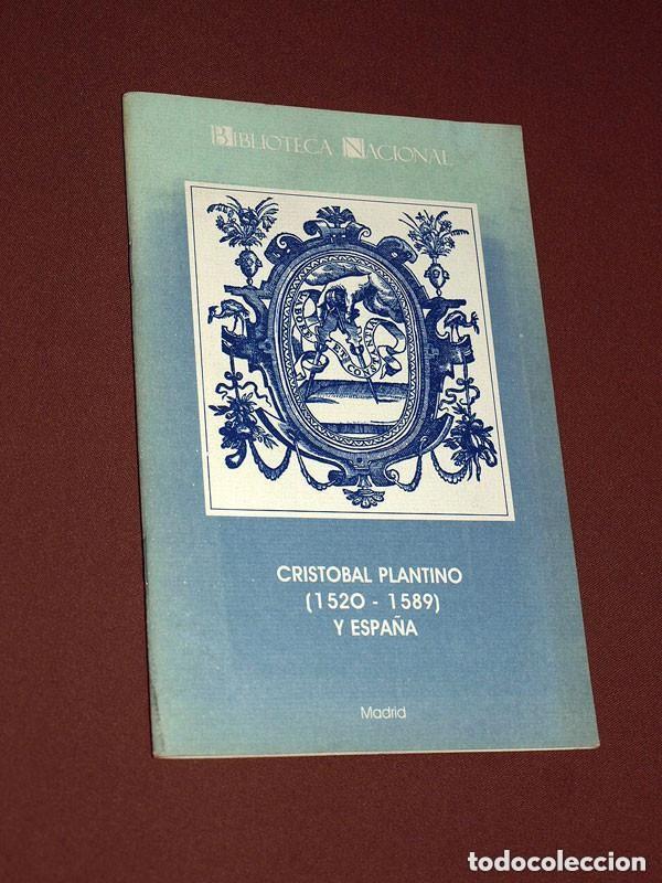 Libros de segunda mano: CRISTOBAL PLANTINO (1520-1589) Y ESPA&Ntilde;A. Frans M. A. ROBBEN. Ministerio de Cultura, 1990. VER +++