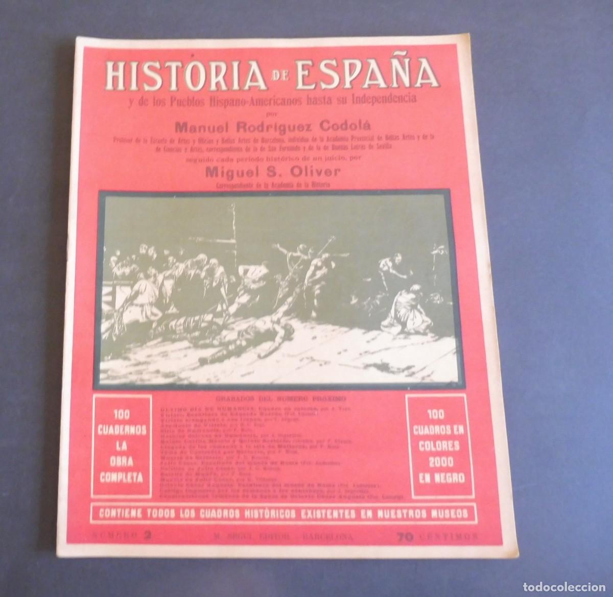 Libros de segunda mano: HISTORIA DE ESPA&Ntilde;A y de los Pueblos Hispano-Americanos hasta su Independencia - M. RODRIGUEZ - N&uacute;m 2