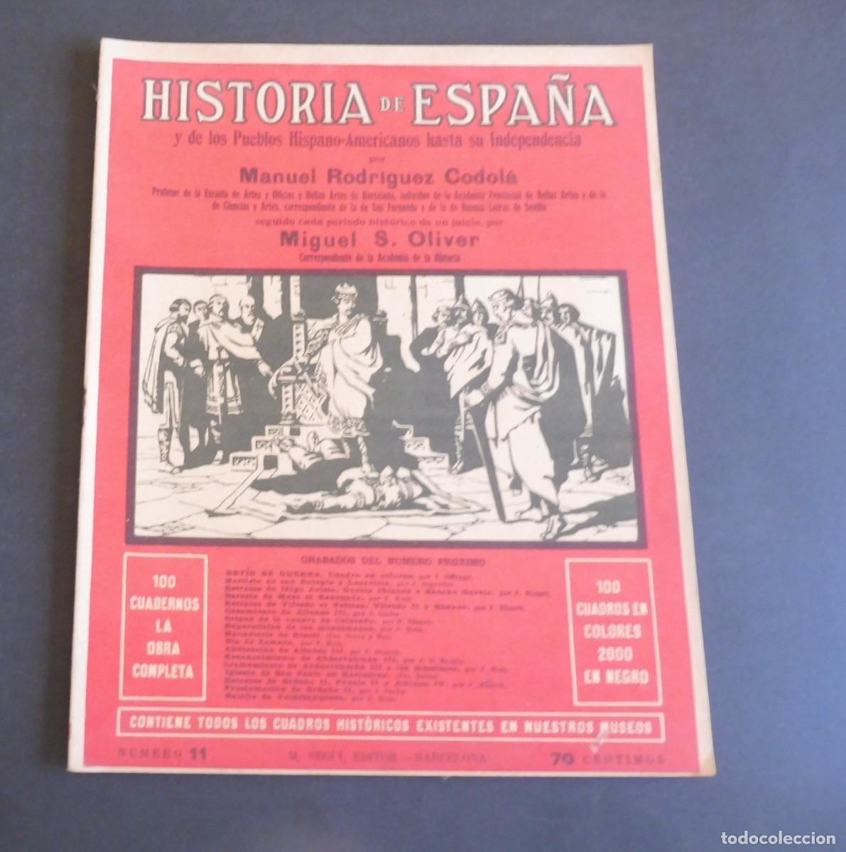 Libros de segunda mano: HISTORIA DE ESPA&Ntilde;A y de los Pueblos Hispano-Americanos hasta su Independencia M. RODRIGUEZ - N&uacute;m 11