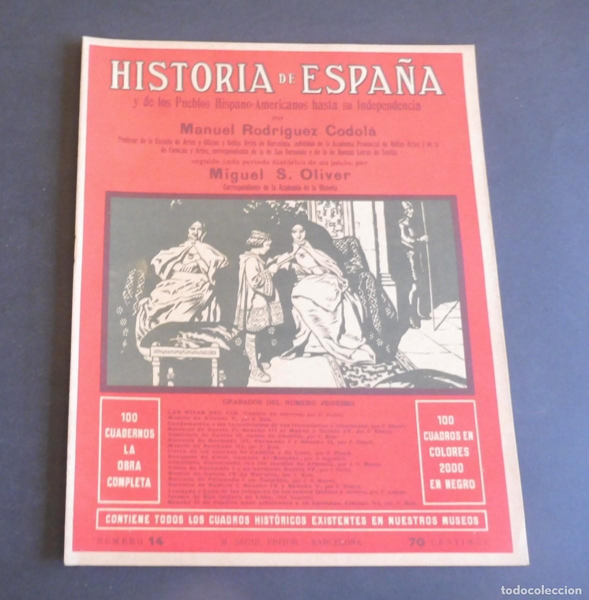 Libros de segunda mano: HISTORIA DE ESPA&Ntilde;A y de los Pueblos Hispano-Americanos hasta su Independencia M. RODRIGUEZ - N&uacute;m 14