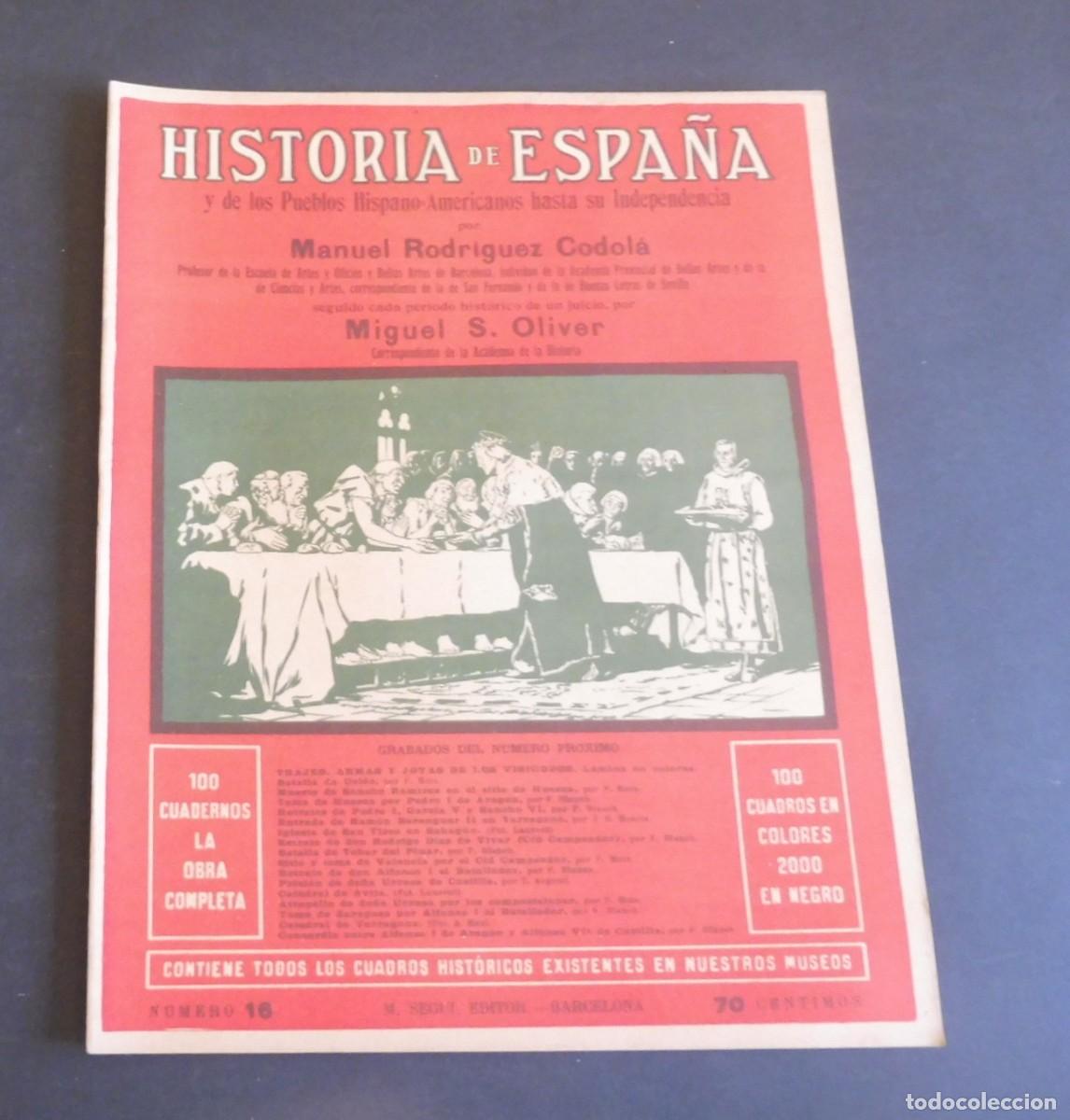 Libros de segunda mano: HISTORIA DE ESPA&Ntilde;A y de los Pueblos Hispano-Americanos hasta su Independencia M. RODRIGUEZ - N&uacute;m 16