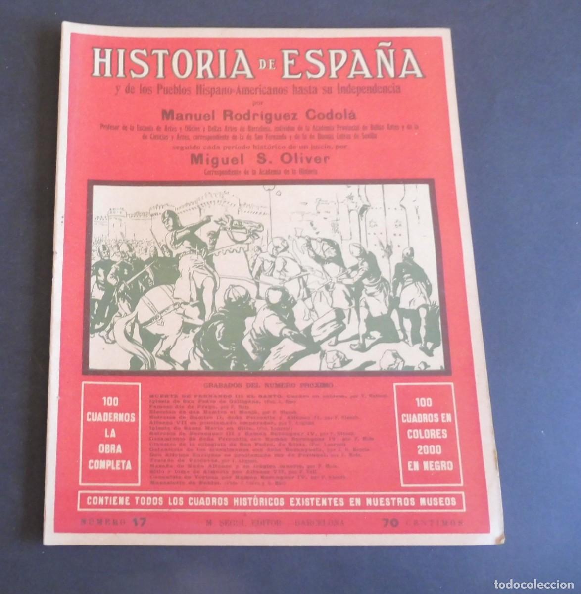 Libros de segunda mano: HISTORIA DE ESPA&Ntilde;A y de los Pueblos Hispano-Americanos hasta su Independencia M. RODRIGUEZ - N&uacute;m 17