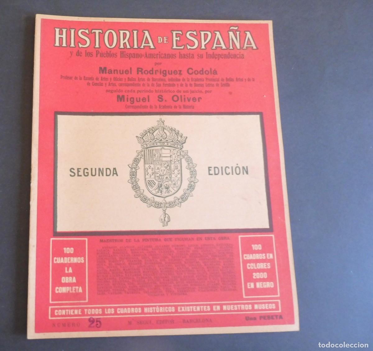 Livres d'occasion: HISTORIA DE ESPA&Ntilde;A y de los Pueblos Hispano-Americanos hasta su Independencia M. RODRIGUEZ - N&uacute;m 25