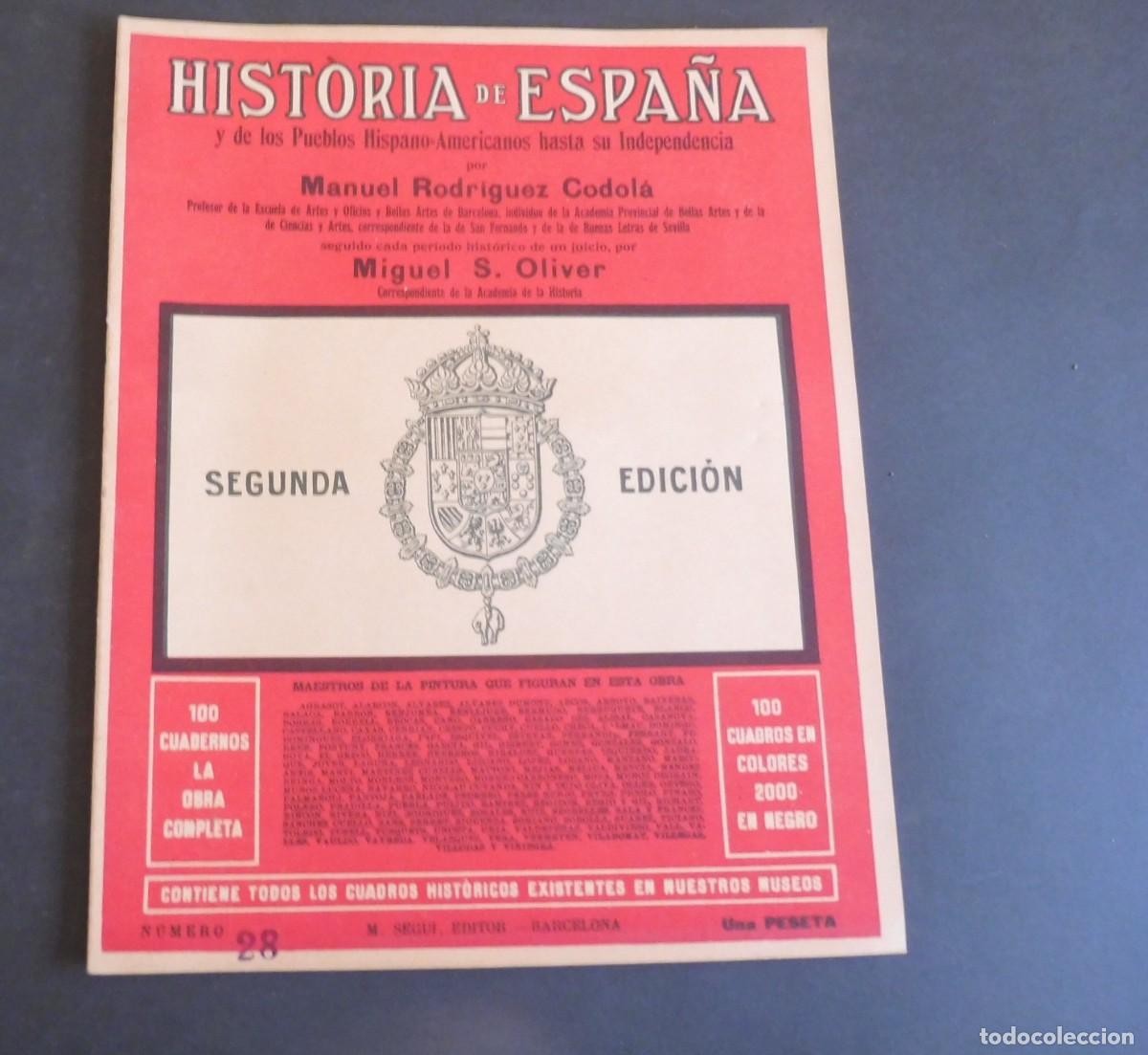 Libros de segunda mano: HISTORIA DE ESPA&Ntilde;A y de los Pueblos Hispano-Americanos hasta su Independencia M. RODRIGUEZ - N&uacute;m 28