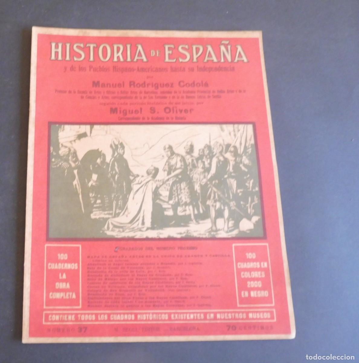 Libros de segunda mano: HISTORIA DE ESPA&Ntilde;A y de los Pueblos Hispano-Americanos hasta su Independencia M. RODRIGUEZ - N&uacute;m 37