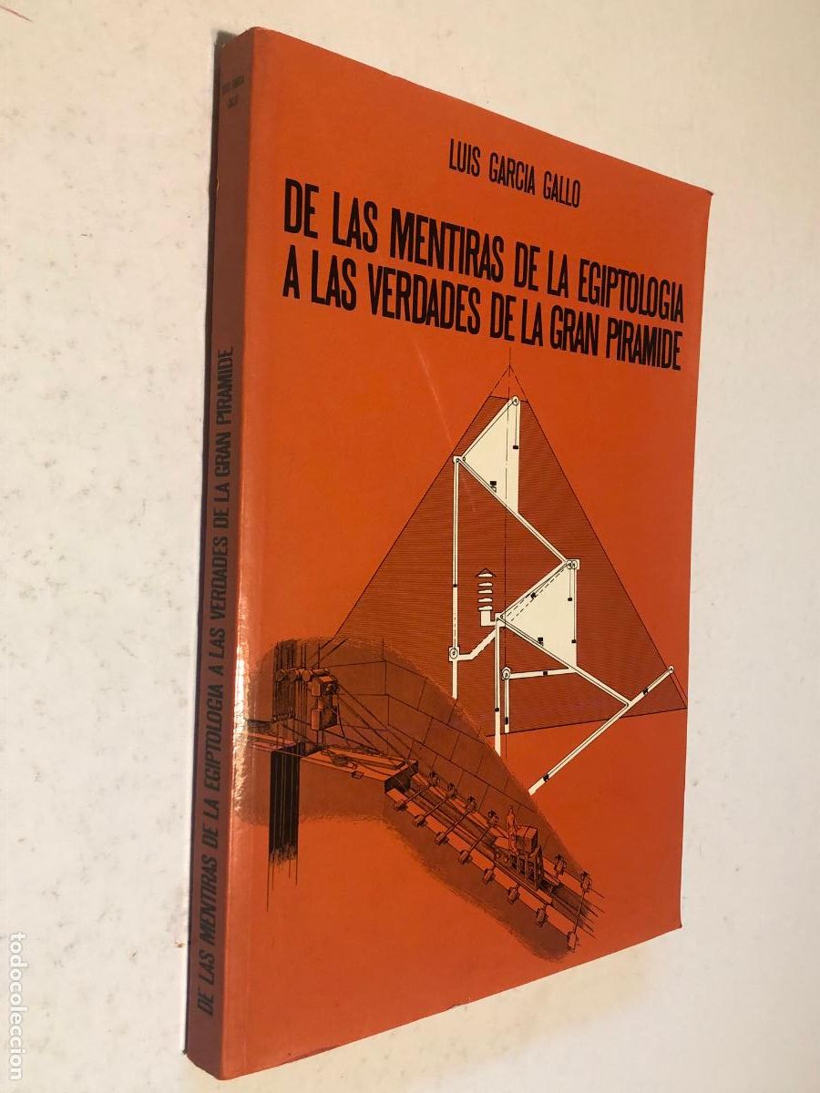 Libros de segunda mano: De las Mentiras de la Egiptolog&iacute;a a las Verdades de la Gran Pir&aacute;mide 1996 Gallo