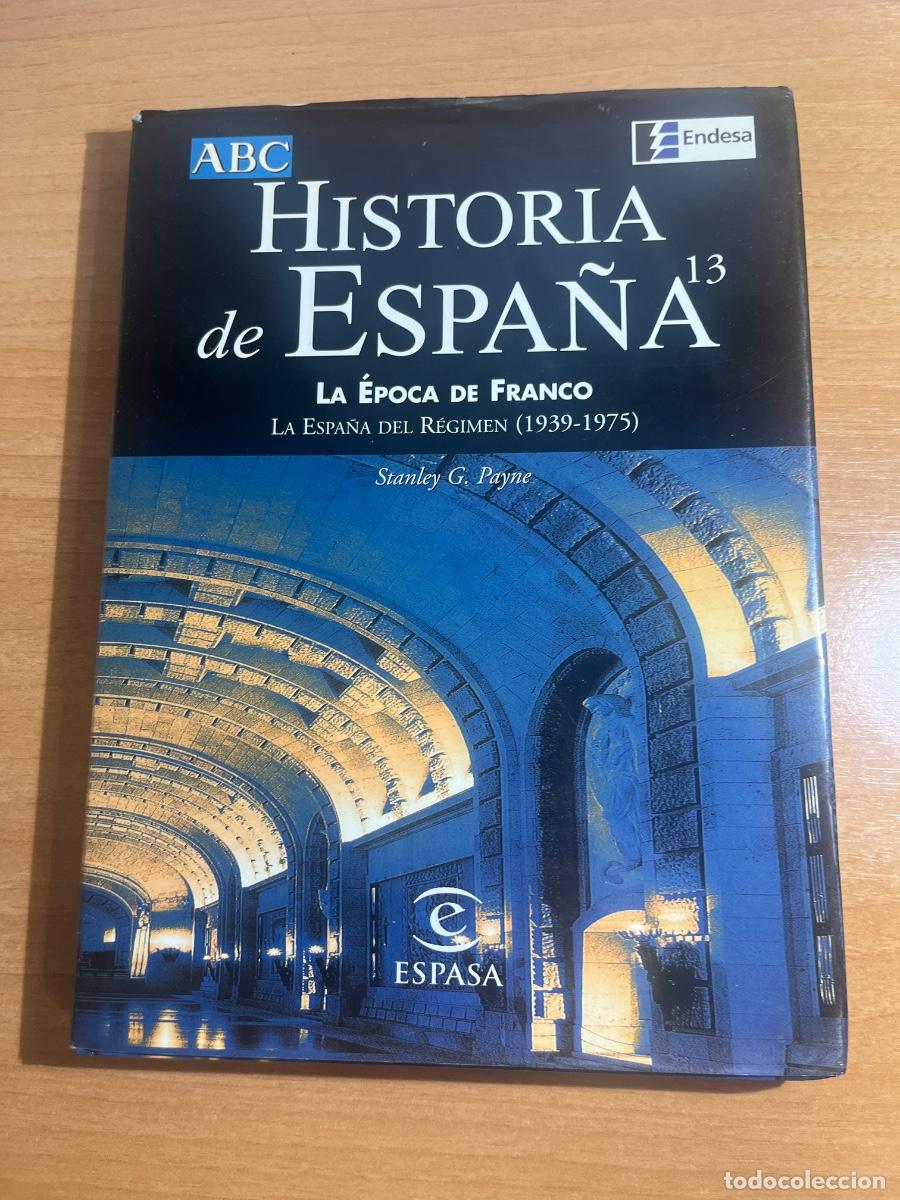Libros de segunda mano: Libro historia de Espa&ntilde;a | Stanley G Payne | 1999 - Foto 1