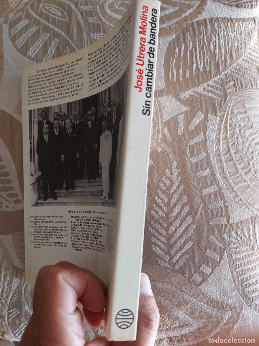 Libros de segunda mano: Sin cambiar de bandera - Jos&eacute; Utrera Molina - Foto 2