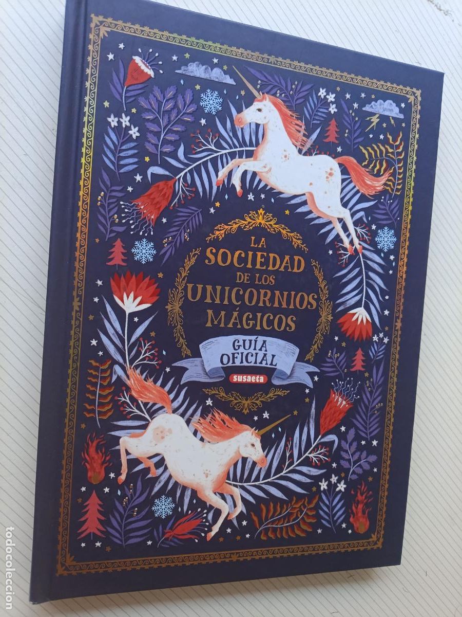 Libros de segunda mano: LA SOCIEDAD DE LOS UNICORNIOS M&Aacute;GICOS, GU&Iacute;A OFICIAL, ED. SUSAETA