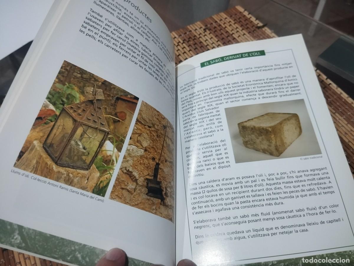 Libros de segunda mano: L&rdquo;OLI A MALLORCA DEL PASSAT AL PRESENT / EL ACEITE EN MALLORCA DEL PASADO AL PRESENTE - Foto 9