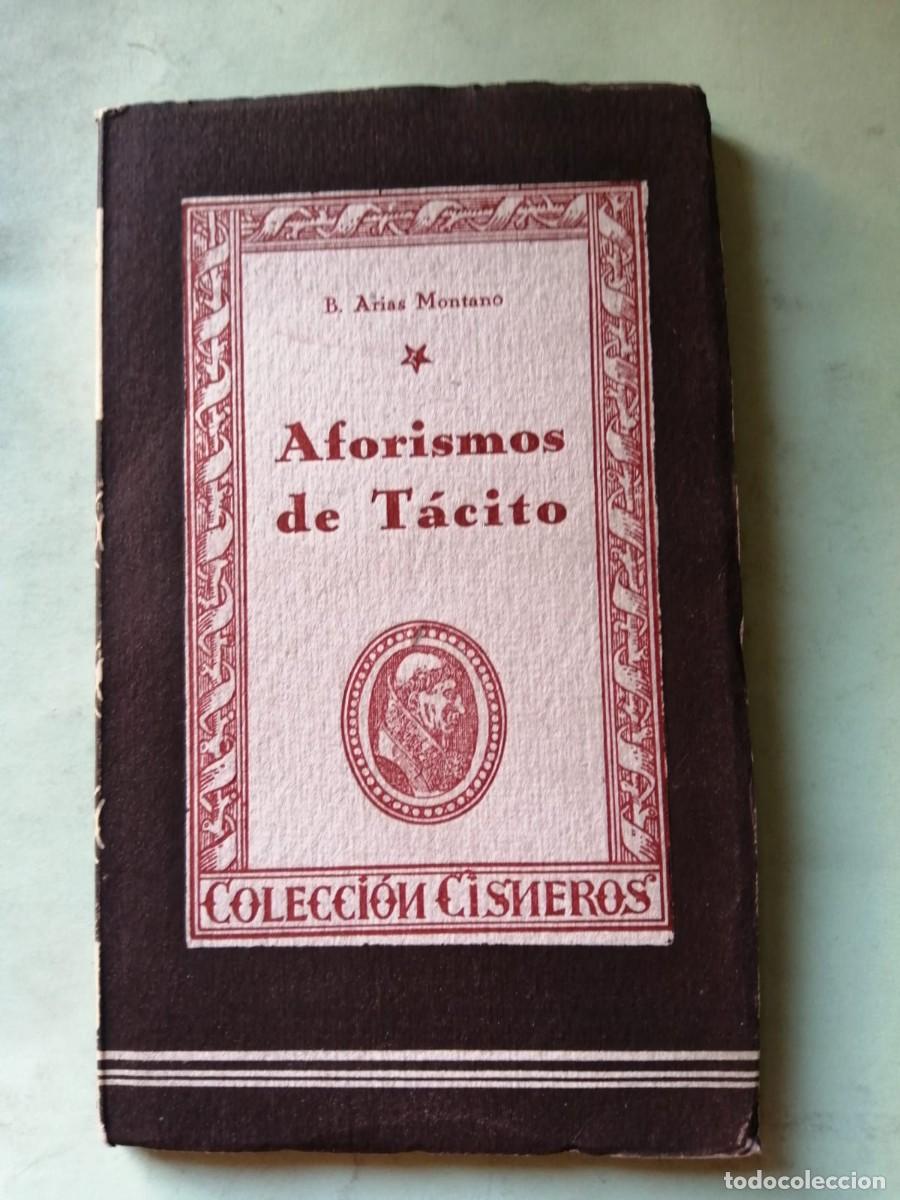 Libros de segunda mano: AFORISMOS DE TACITO (B. ARIAS MONTANO)