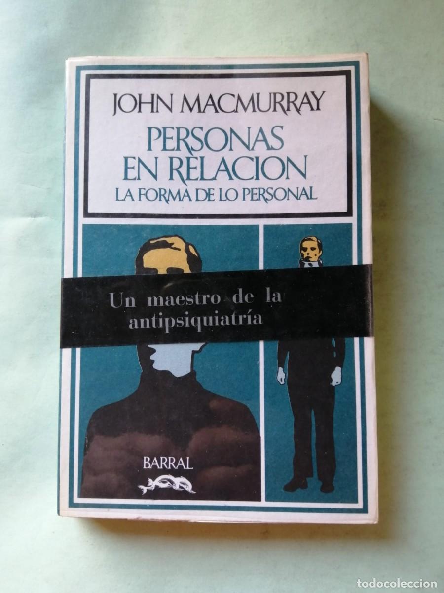 Libros de segunda mano: PERSONAS EN RELACION (JOHN MacMURRAY) - Foto 1