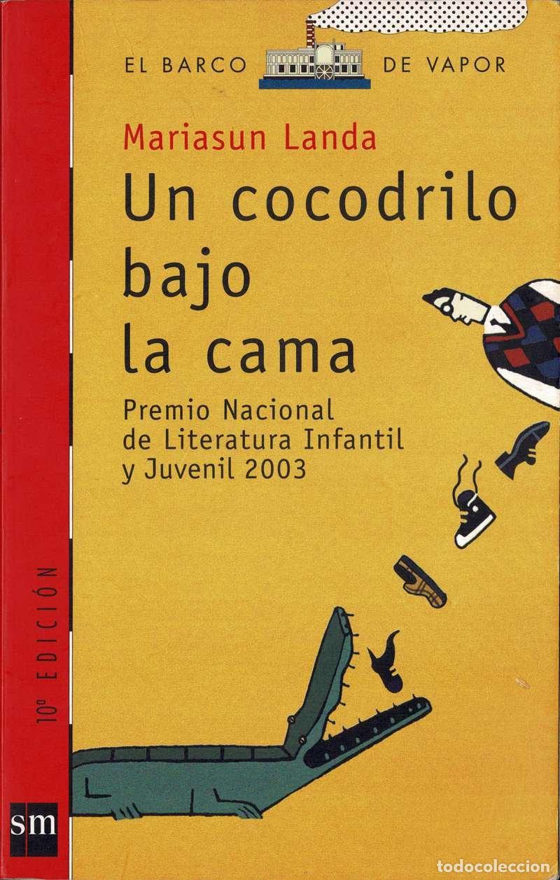 Libri di seconda mano: Un cocodrilo bajo la cama - Mariasun Landa