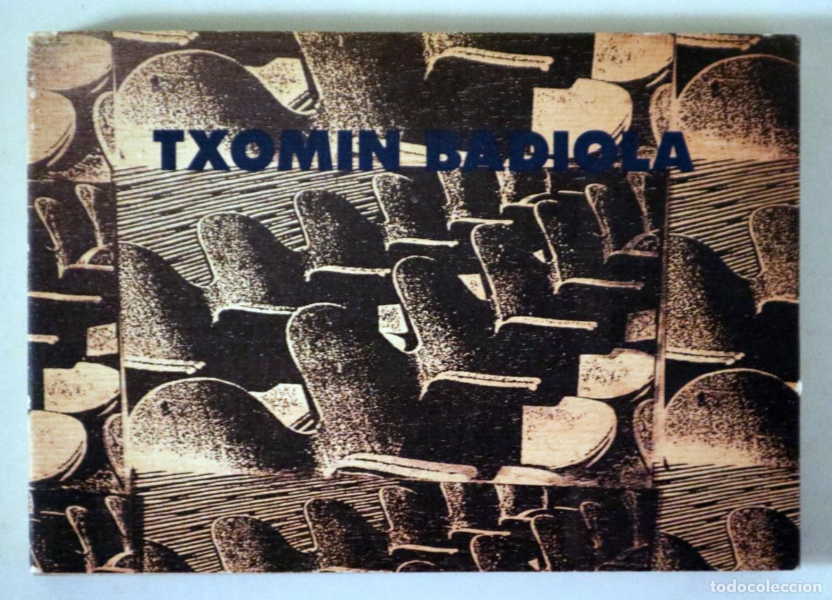 Gebrauchte B&uuml;cher: BADIOLA, Txomin - TXOMIN BADIOLA. M. D. Series New York 1990 - Bilbao 1992 - Muy ilustrado