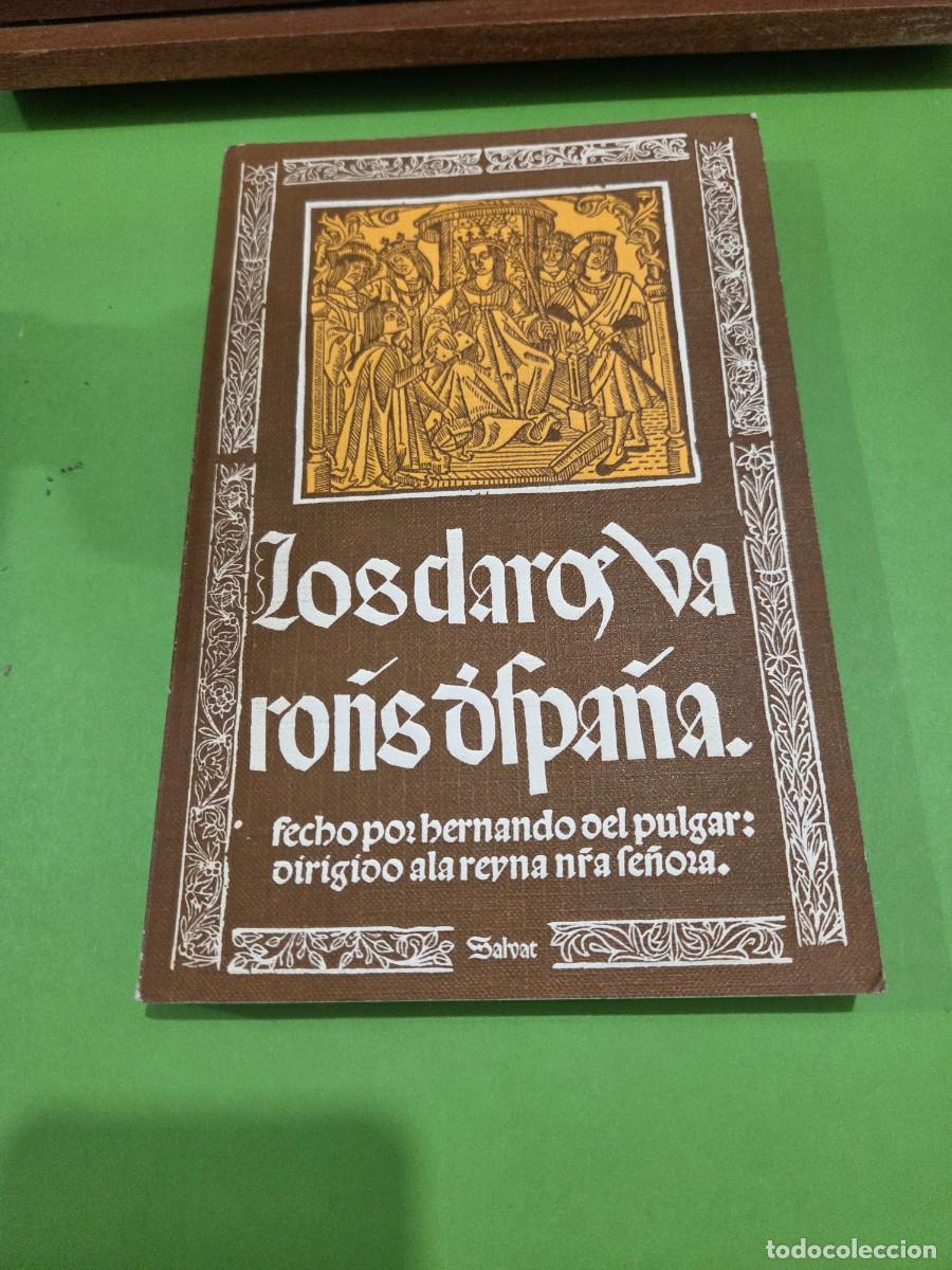 Libros de segunda mano: &rdquo;&rdquo;LOS CLAROS VARONES DE ESPA&Ntilde;A&rdquo;&rdquo;... EDICION FACSIMIL...SALVAT...1970... - Foto 3