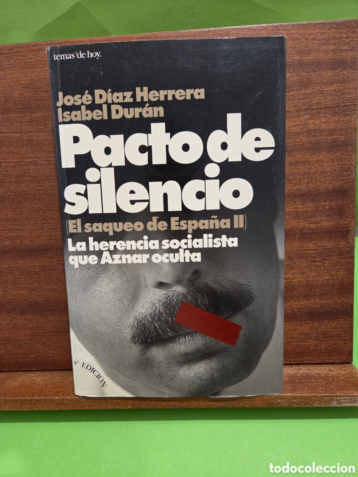 Libri di seconda mano: &rdquo;&rdquo;PACTO DE SILENCIO&rdquo;&rdquo;...EL SAQUEO DE ESPA&Ntilde;A II...J. DIEZ HERRERA E ISABEL DURAN...TEMAS DE HOY...